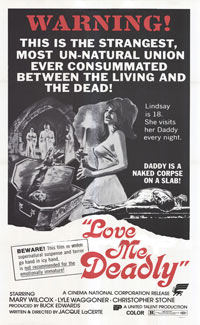 Love Me Deadly (1973)