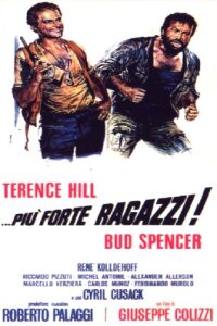Pi� Forte, Ragazzi! (1972)