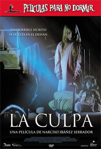 Pelculas para No Dormir: La Culpa (2006)