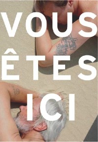 Vous �tes Ici (2006)