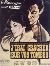 J'irai Cracher sur Vos Tombes (1959)