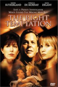 Right Temptation, The (2000)