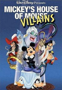 Mickey's House of Villains (2002)