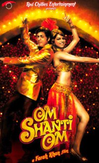 Om Shanti Om (2007)