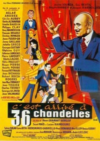 C'est Arriv� � 36 Chandelles (1957)