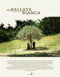 Ballata Bianca, Una (2007)