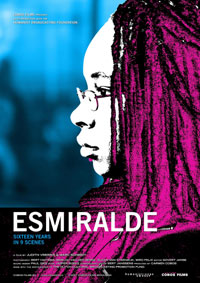 Esmiralde: Zestien Jaar in Negen Sc�nes (2007)