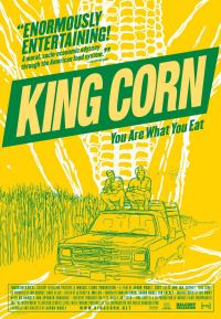 King Corn (2007)