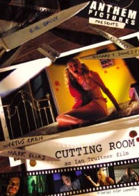 Cutting Room (2006)