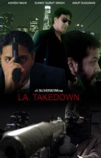L.A. Takedown (2008)