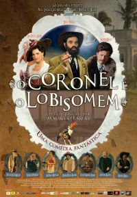 Coronel e o Lobisomem, O (2005)