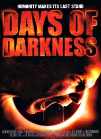 Days of Darkness (2007)