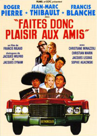 Faites Donc Plaisir aux Amis (1969)