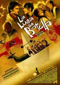 Luna en Botella, La (2007)