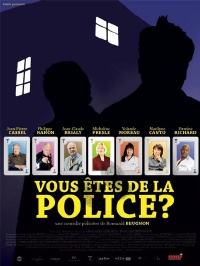 Vous tes de la Police? (2007)