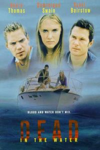 Dead in the Water (2002)