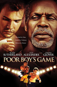 Poor Boy's Game (2007)