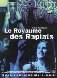 Royaume des Rapiats, Le (2001)