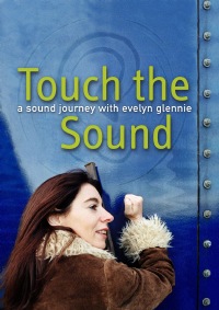 Touch the Sound (2004)