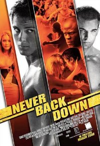 Never Back Down (2008)