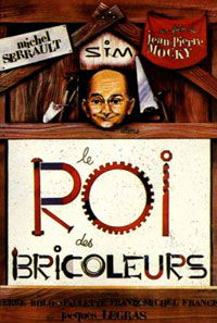 Roi des Bricoleurs, Le (1977)