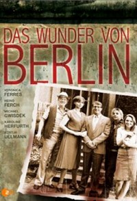 Wunder von Berlin, Das (2008)