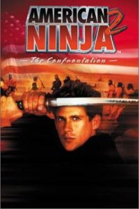 American Ninja 2: The Confrontation (1987)