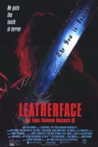 Leatherface: Texas Chainsaw Massacre III (1990)