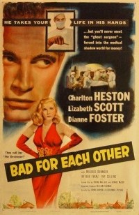 Bad for Each Other (1953)