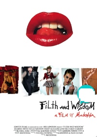 Filth and Wisdom (2008)