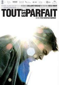 Tout Est Parfait (2008)