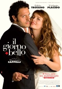 Giorno + Bello, Il (2006)