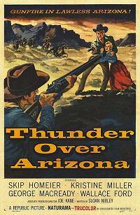 Thunder Over Arizona (1956)