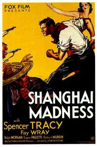 Shanghai Madness (1933)