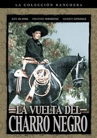 Vuelta del Charro Negro, La (1941)