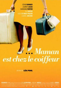 Maman Est chez le Coiffeur (2008)