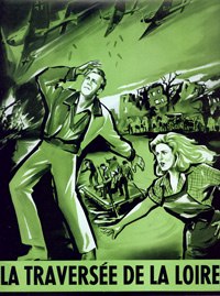 Travers�e de la Loire, La (1961)