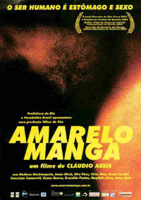 Amarelo Manga (2002)