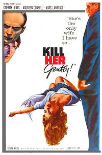 Kill Her Gently (1957)