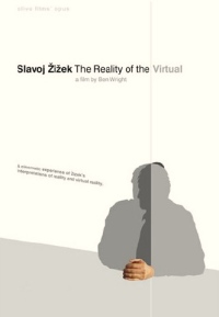 Slavoj �i�ek: The Reality of the Virtual (2004)