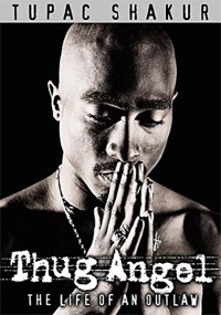 Tupac Shakur: Thug Angel (2002)