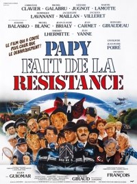 Papy Fait de la R�sistance (1983)