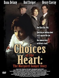 Choices of the Heart: The Margaret Sanger Story (1995)