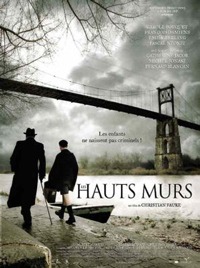 Hauts Murs, Les (2008)