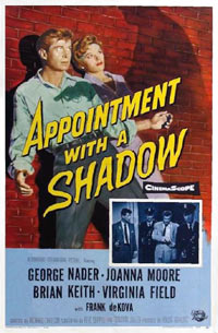 Appointment with a Shadow (1957)