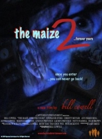 Maize 2: Forever Yours, The (2006)