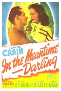 In the Meantime, Darling (1944)