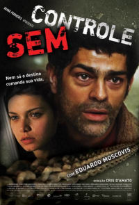 Sem Controle (2007)