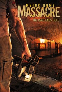 Motor Home Massacre (2005)