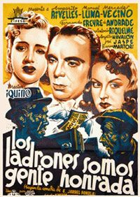 Ladrones Somos Gente Honrada, Los (1942)